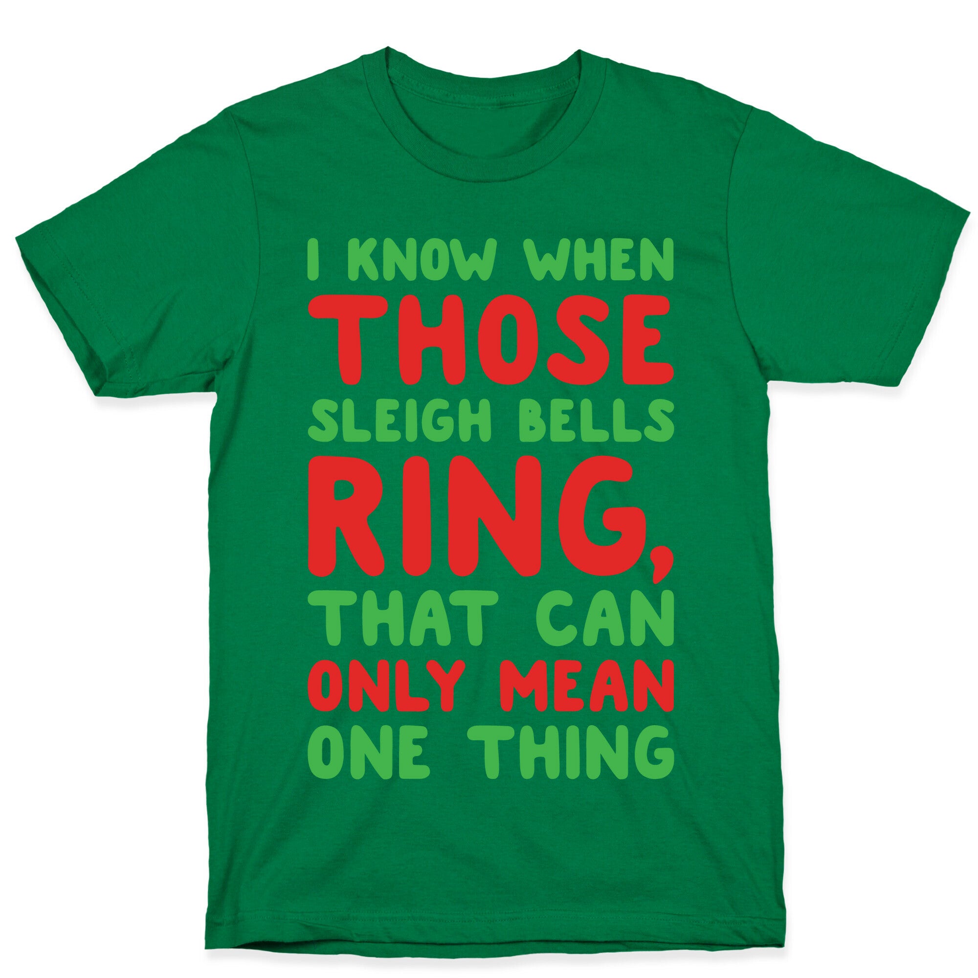 I Know When Those Sleigh Bells Ring Hotline Bling Parody White Print T-Shirt